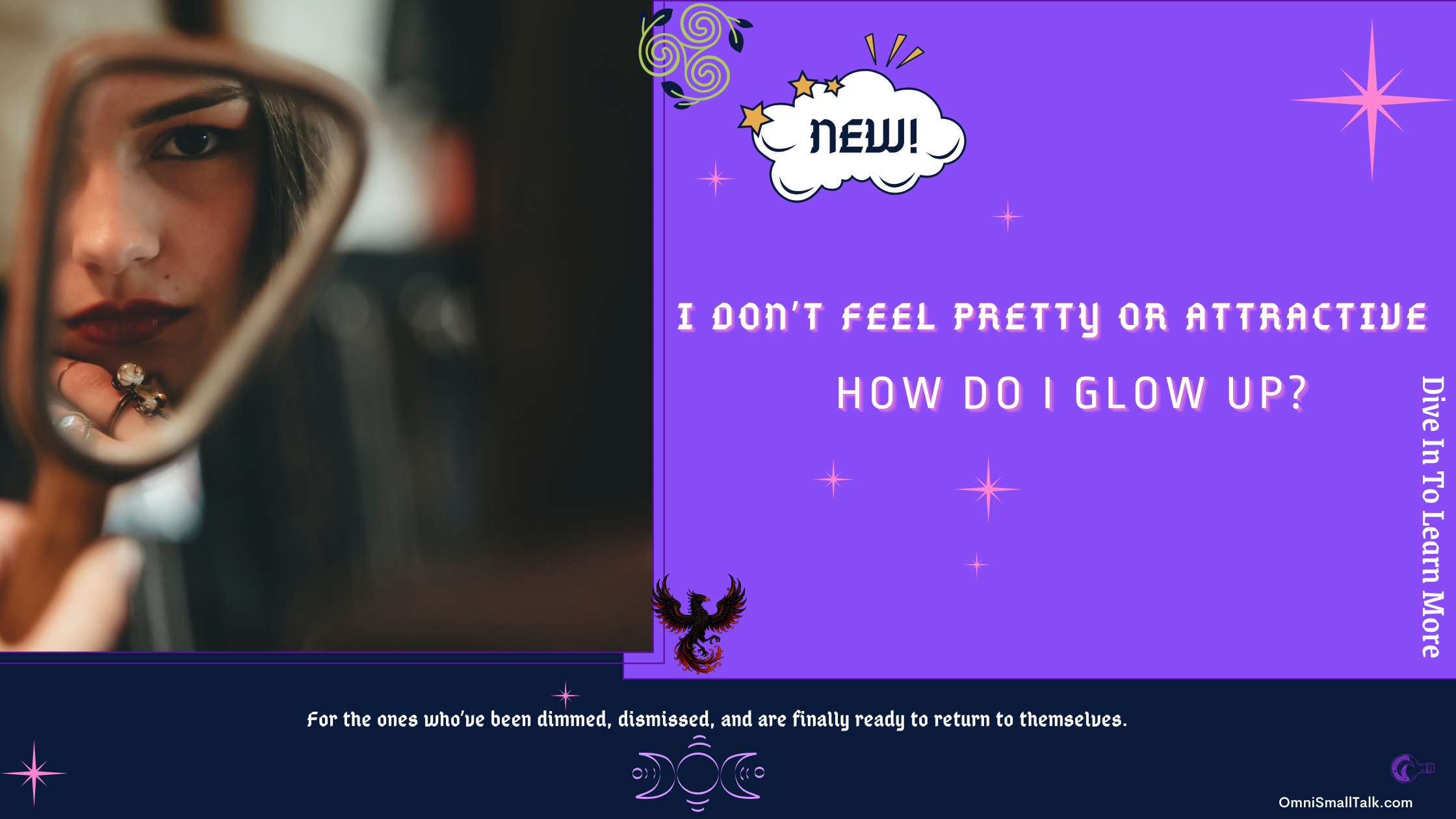 I Don't Feel Pretty- How Do I Glow Up? feature image